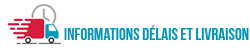 Infos Délais